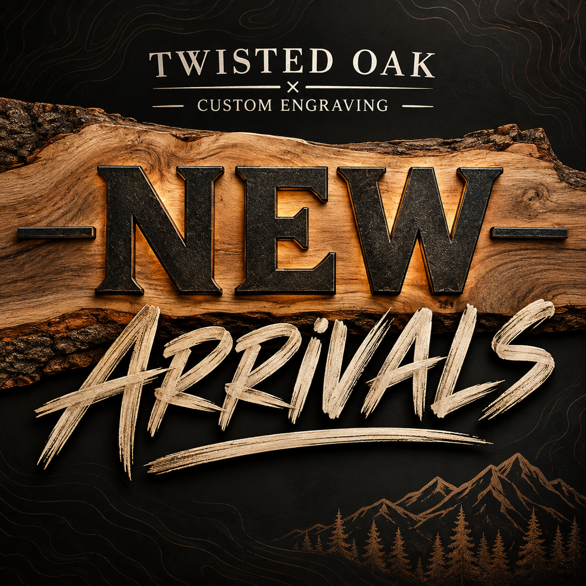 NEW ARRIVALS
